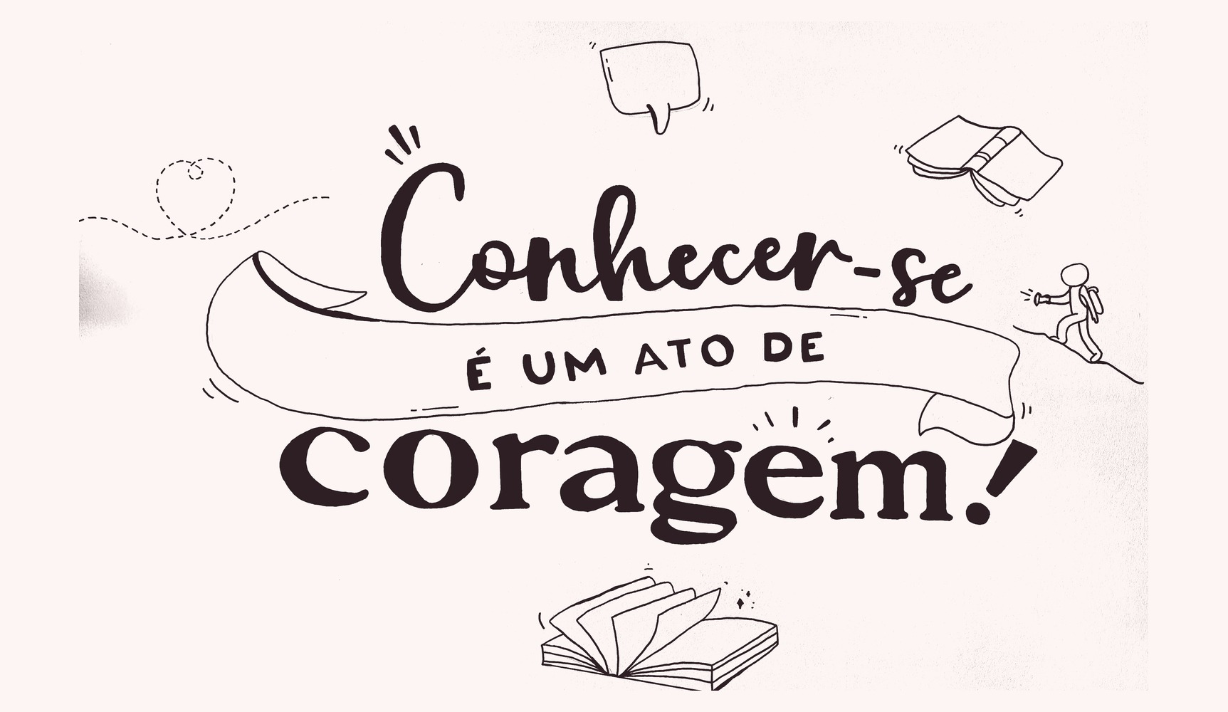 Conhecer-se é um ato de coragem - arte na parede do consultório